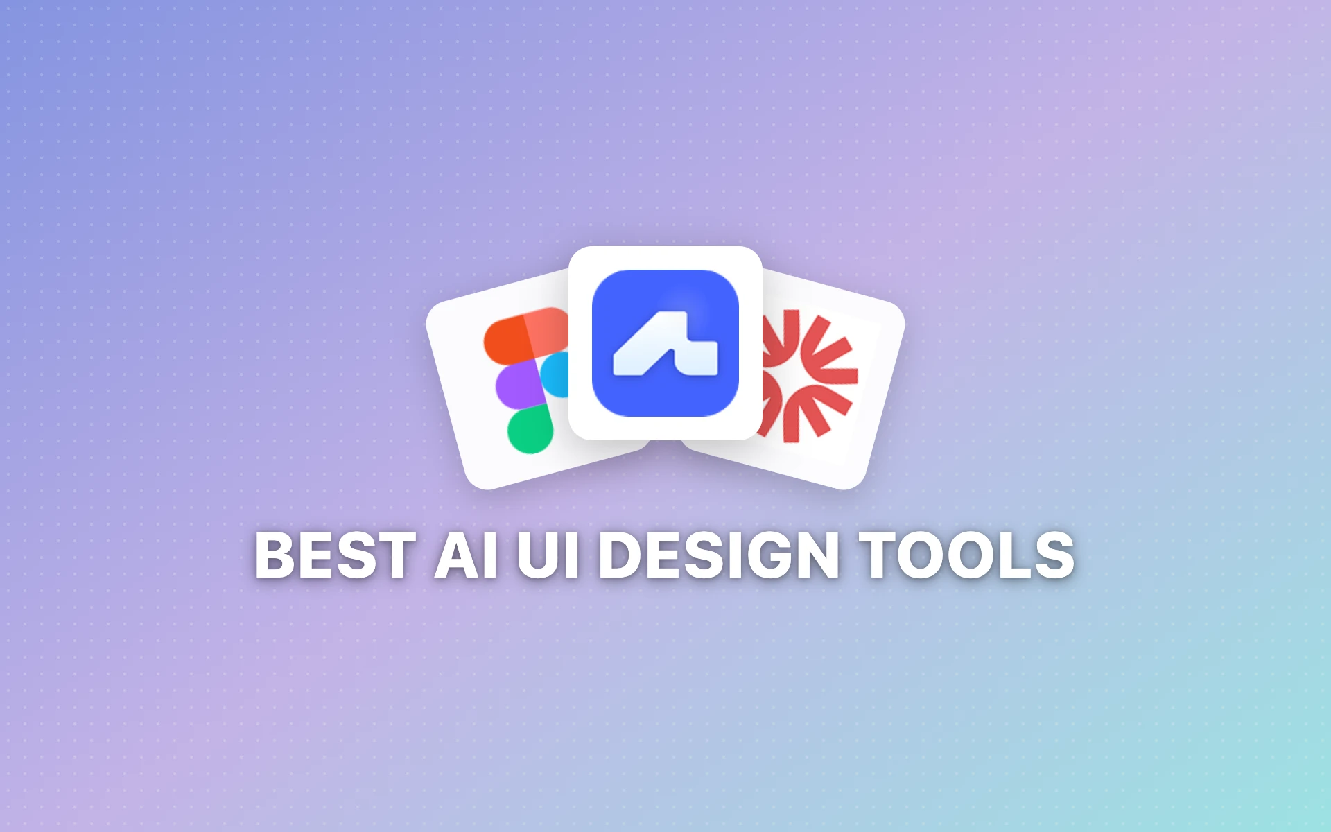 12 Best AI UI Design Tools in 2026: Text-to-UI Generators That Actually Work