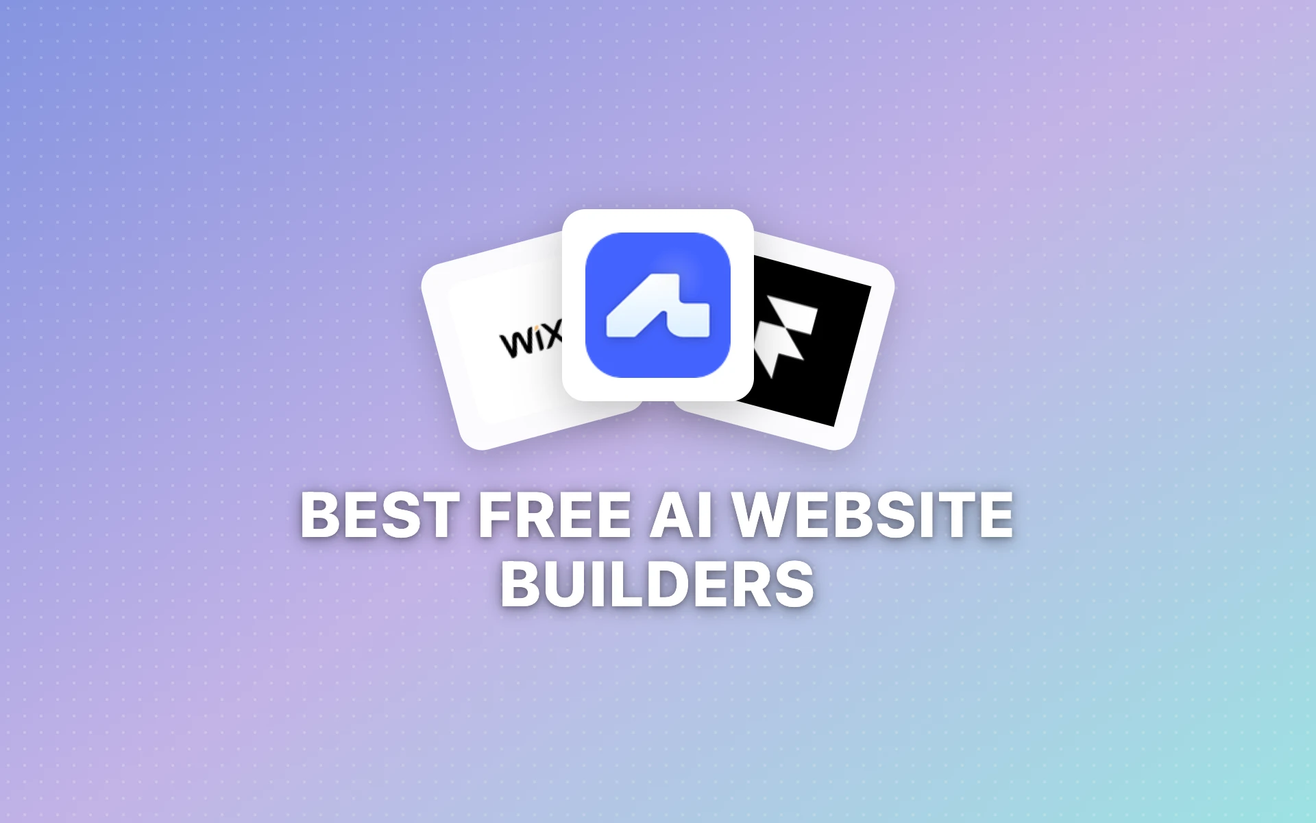 10 Best Free AI Website Builders in 2026: Create Stunning Sites Without Coding