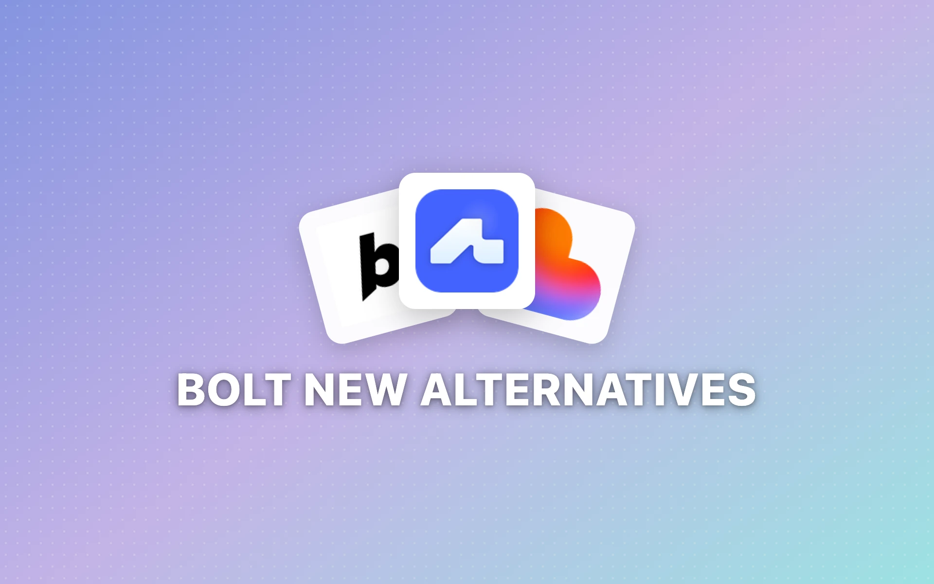 9 Best Bolt.new Alternatives (2026)
