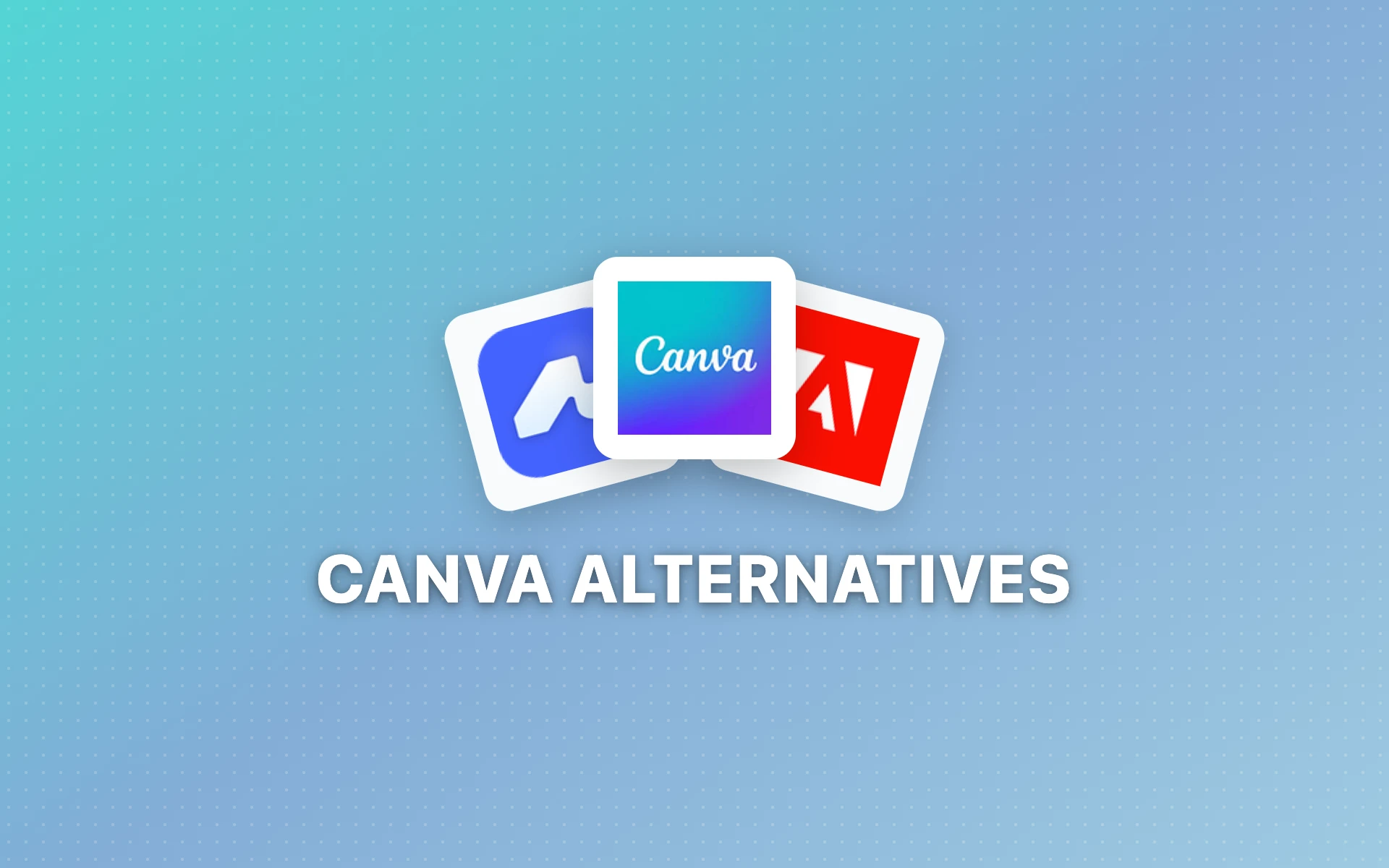 12 Best Canva Alternatives in 2026: Professional Design Tools That Actually Deliver