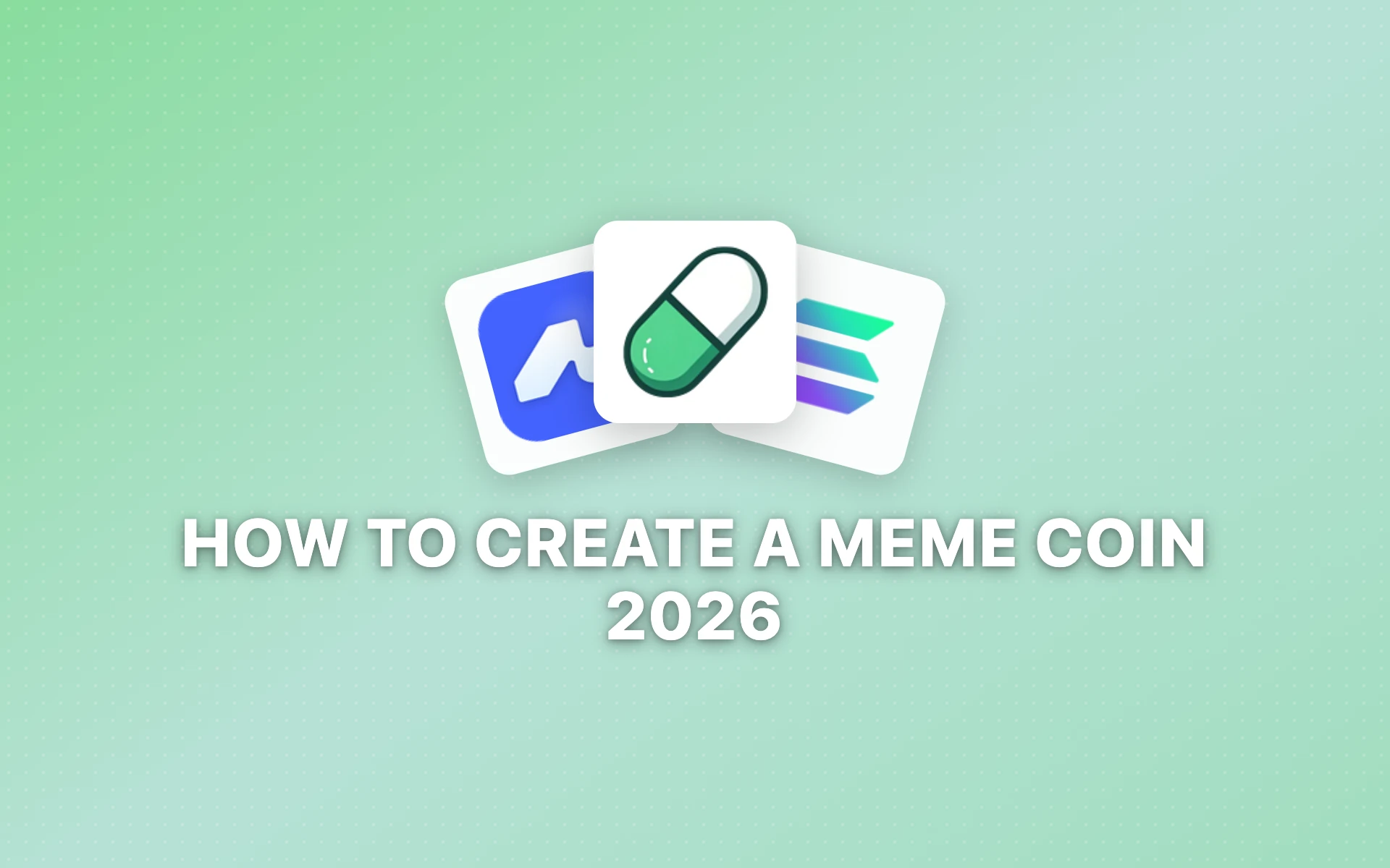 How to Create a Meme Coin (2026)