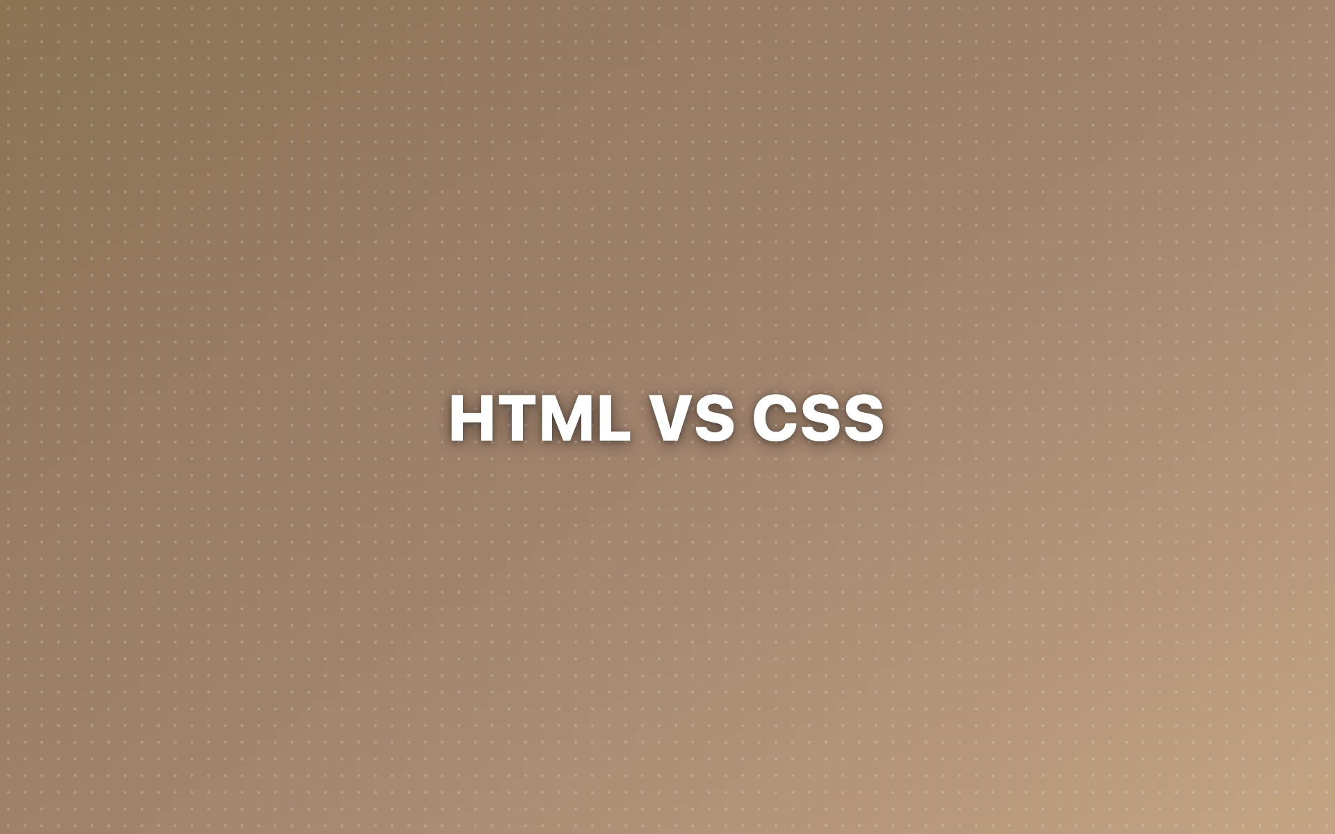 HTML vs CSS: What's the Difference? (With Real Examples)